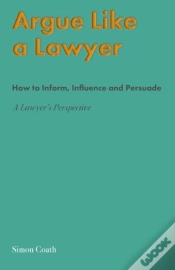 Capa do artigo Argue Like A Lawyer