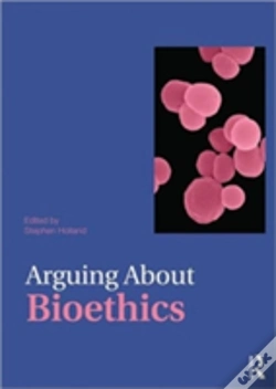 Capa do artigo Arguing About Bioethics