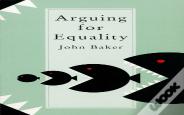 Arguing For Equality