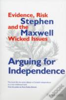 Arguing For Independence