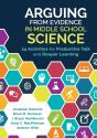 Arguing From Evidence In Middle School Science - Preview