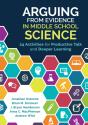 Arguing From Evidence In Middle School Science - Preview