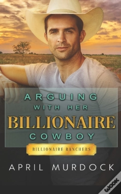 Capa do artigo Arguing With Her Billionaire Cowboy
