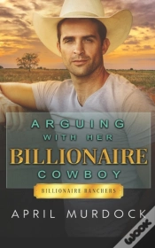 Capa do artigo Arguing With Her Billionaire Cowboy