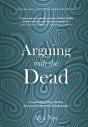 Arguing With The Dead - Preview