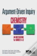 Argument-Driven Inquiry In Chemistry