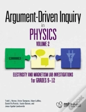 Argument-Driven Inquiry In Physics: Volume 2