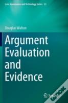 Argument Evaluation And Evidence