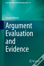 Argument Evaluation And Evidence
