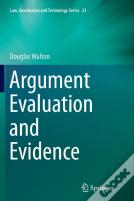 Argument Evaluation And Evidence