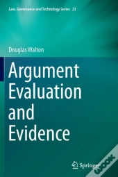 Argument Evaluation And Evidence