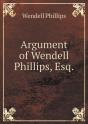 Argument Of Wendell Phillips, Esq - Preview