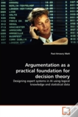 Capa do artigo Argumentation As A Practical Foundation For Decision Theory