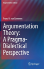 Argumentation Theory: A Pragma-Dialectical Perspective - Preview