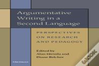Argumentative Writing In A Second Language