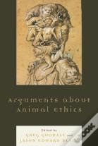 Arguments About Animal Ethics