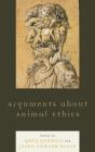 Arguments About Animal Ethics - Preview