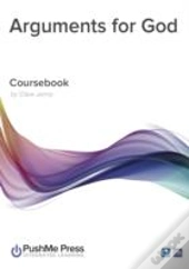 Arguments For God Coursebook