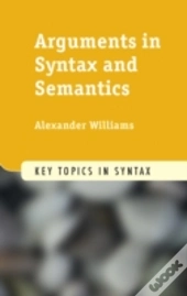 Arguments In Syntax And Semantics