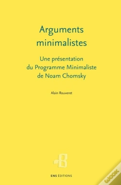 Capa do artigo Arguments Minimalistes : Une Présentation Du Programme Minimaliste De Noam Chomsky