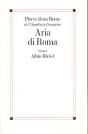Aria Di Roma - Preview
