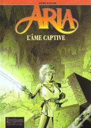 Aria Tome 24 : L'Âme Captive