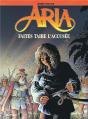 Aria Tome 37 : Faites Taire L'Accusée - Preview