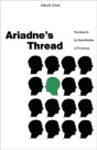Ariadne'S Thread - Preview