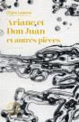 Ariane Et Don Juan Et Autres Pièces - Preview
