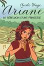 Ariane, La Rebellion D'Une Princesse - Preview