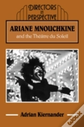 Capa do artigo Ariane Mnouchkine And The Theatre Du Soleil