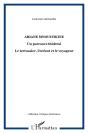 Ariane Mouchkine ; Un Parcours Théâtral, Le Terrassier, L'Enfant Et Le Voyageur - Preview