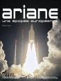Ariane, Une Épopée Européenne - Preview
