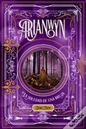 Capa do artigo Arianwyn 2. La Soledad De Una Bruja