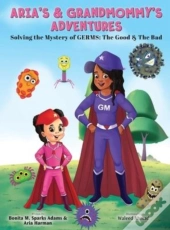 Aria'S & Grandmommy'S Adventures