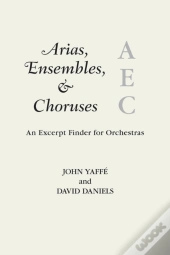 Arias, Ensembles, & Choruses