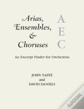 Arias, Ensembles, & Choruses