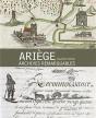 Ariege, Archives Remarquables - Preview