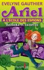 Ariel A L'Ecole Des Espions V.02 Bazookas Et Cameras - Preview