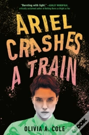 Capa do artigo Ariel Crashes A Train