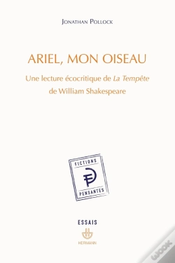 Capa do artigo Ariel, Mon Oiseau - Une Lecture Ecocritique De La Tempete De William Shakespeare