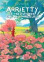 Arietty, Le Petit Monde Des Chapardeurs - Preview
