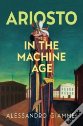 Ariosto In The Machine Age