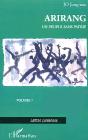 Arirang T.7 ; Un Peuple Sans Patrie - Preview