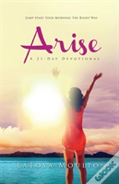 Arise: A 21-Day Devotional
