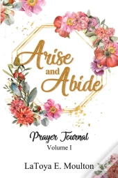 Arise And Abide