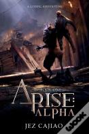 Arise