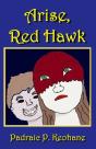 Arise, Red Hawk - Preview