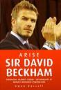 Arise Sir David Beckham - Preview