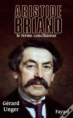 Capa do artigo Aristide Briand : Le Ferme Conciliateur